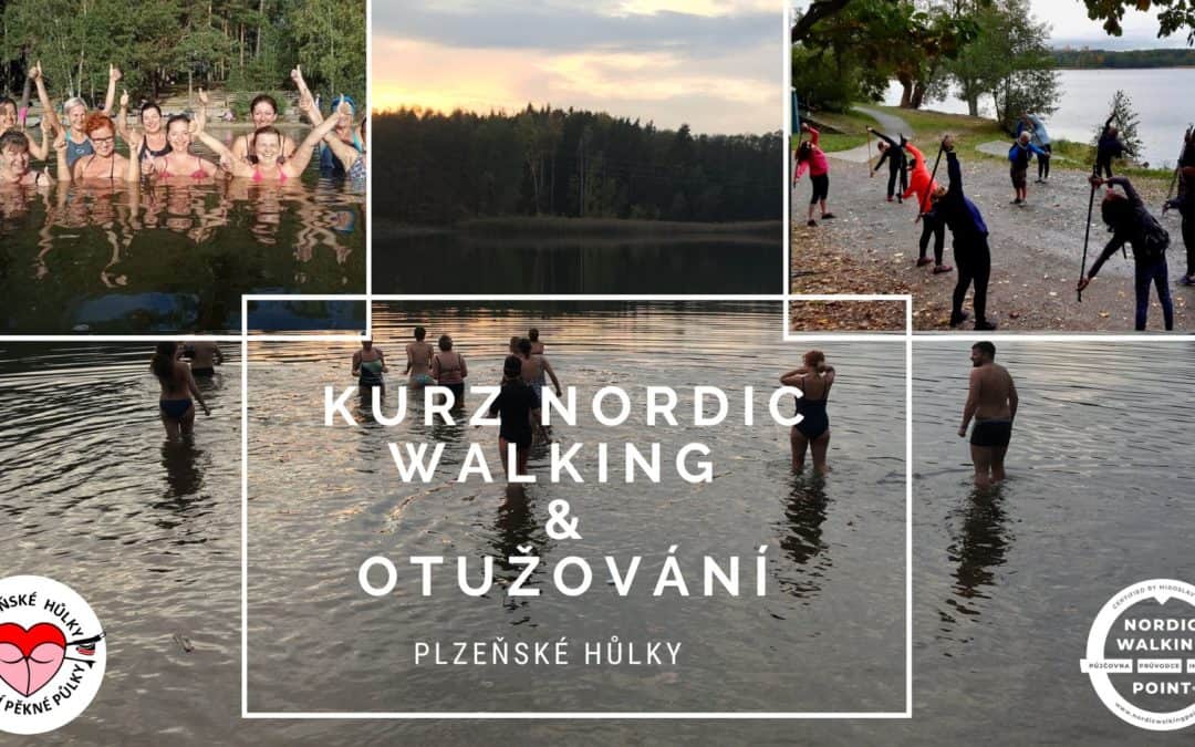 Kurz NORDIC WALKING & OTUŽOVÁNÍ 6. ročník 2024